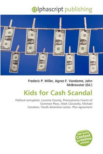 Kids for Cash Scandal: (English)