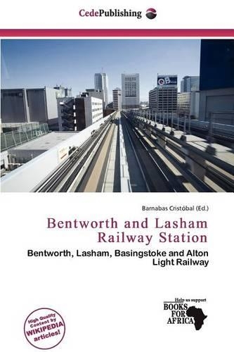 Bentworth and Lasham Railway Station: (English)