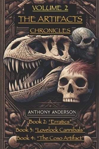 The Artifacts Chronicles, Volume 2