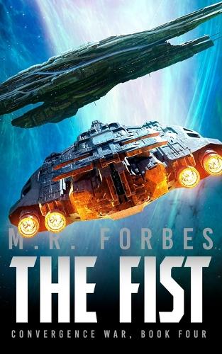 The Fist: (4 The Convergence War)
