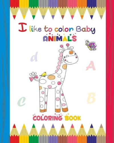 I like to color baby animals coloring Book