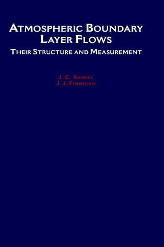 Atmospheric Boundary Layer Flows: Their Structure and Measurement(English)