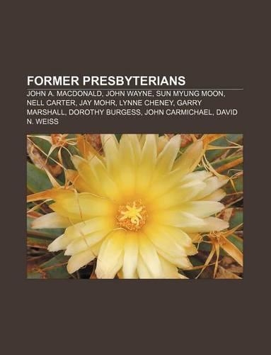 Former Presbyterians