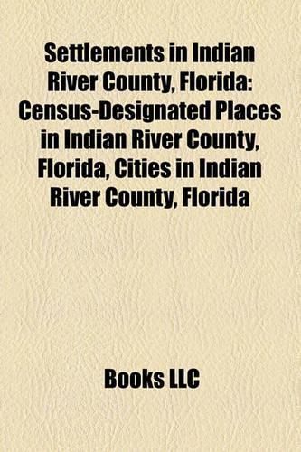 Settlements in Indian River County, Florida
