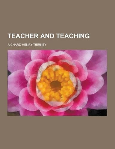 Teacher and Teaching