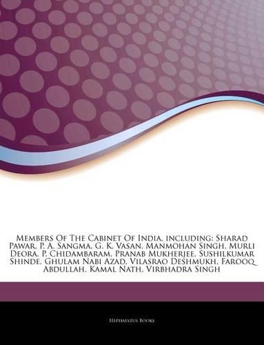 Articles on Members of the Cabinet of India, Including