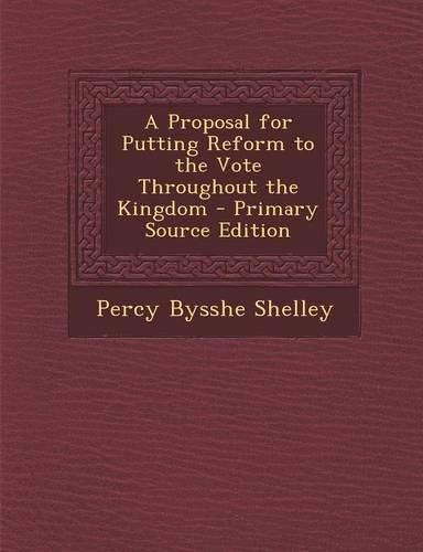 A Proposal for Putting Reform to the Vote Throughout the Kingdom