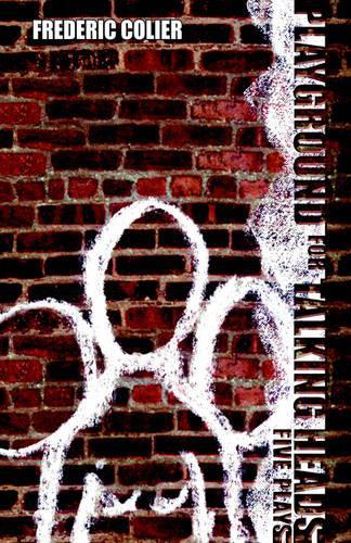 Playground for Talking Heads