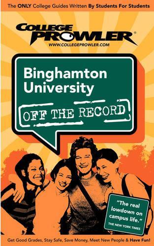 Binghamton University (College Prowler Guide)