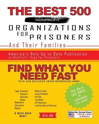 The Best 500 Nonprofit Organizations for Prisoners and Their Families