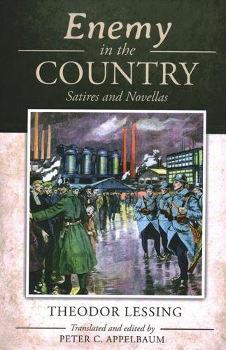 Enemy in the Country: Satires and Novellas