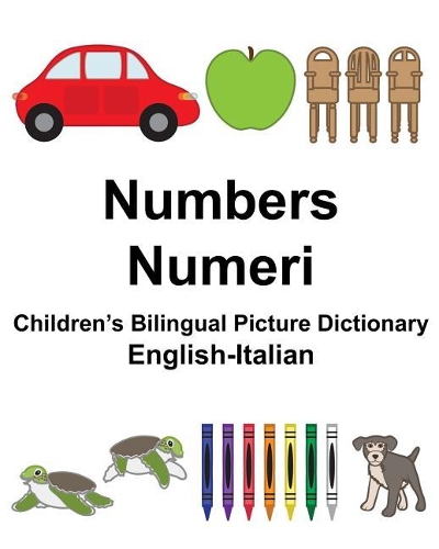 English-Italian Numbers/Numeri Children's Bilingual Picture Dictionary