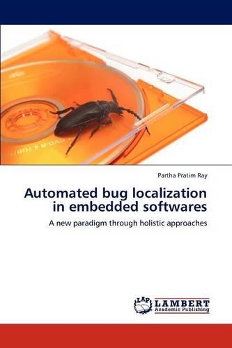 Automated Bug Localization in Embedded Softwares