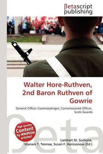 Walter Hore-Ruthven, 2nd Baron Ruthven of Gowrie