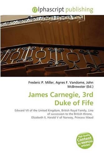 James Carnegie, 3rd Duke of Fife