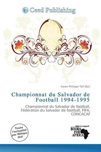 Championnat Du Salvador de Football 1994-1995