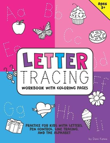 Letter Tracing Workbook with Coloring Pages
