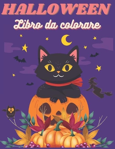 HALLOWEEN Libro da colorare: Libro da colorare per bambini dai 4 anni - Libro di attività per bambini