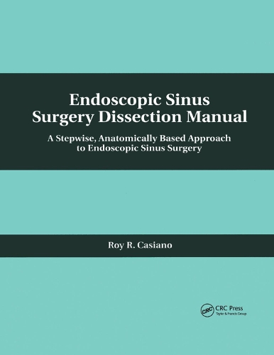 Endoscopic Sinus Surgery Dissection Manual
