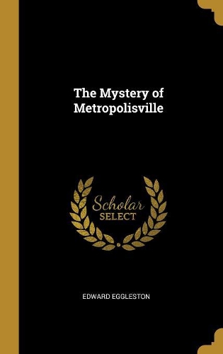 The Mystery of Metropolisville