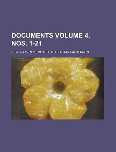 Documents Volume 4, Nos. 1-21: (English)