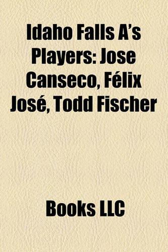 Idaho Falls A's Players