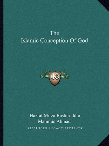 The Islamic Conception Of God