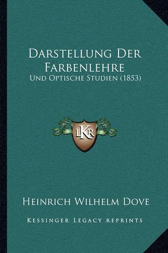 Darstellung Der Farbenlehre