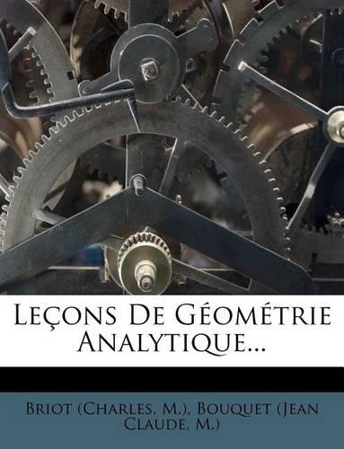 Leçons de Géométrie Analytique...