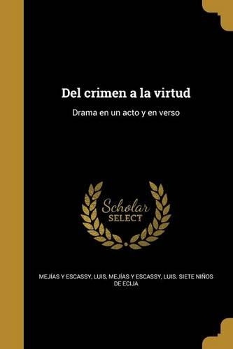 del Crimen a la Virtud
