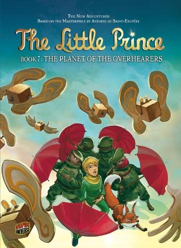 The Little Prince 7: The Planet of the Overhearers