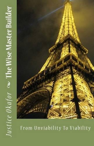The Wise Master Builder: (English)