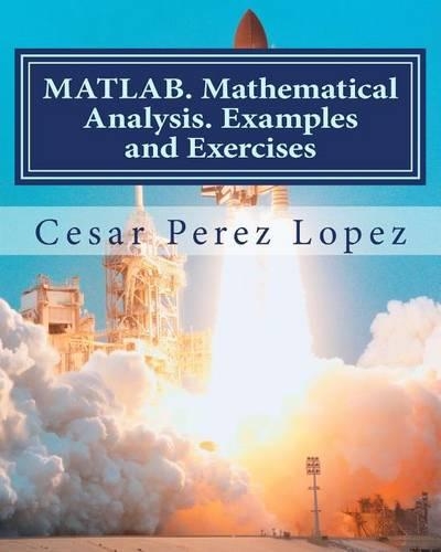MATLAB. Mathematical Analysis. Examples and Exercises