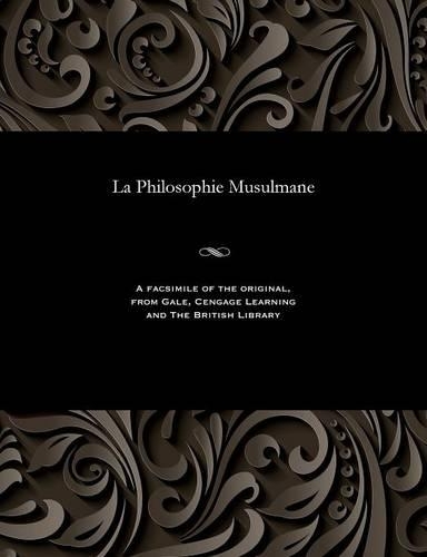 La Philosophie Musulmane