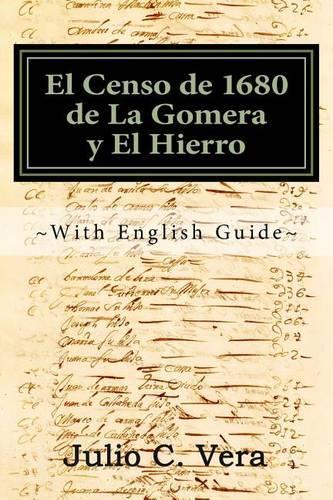 El Censo de 1680 de la Gomera Y El Hierro