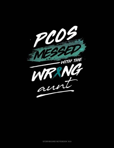PCOS Messed with the Wrong Aunt