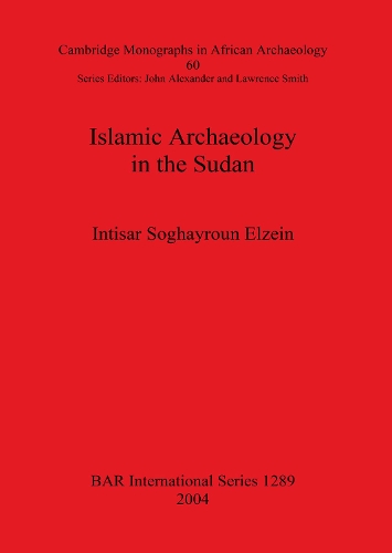 Islamic Archaeology in the Sudan