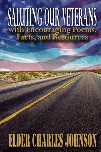 Saluting our Veterans with Encouraging Poems: Facts and Resources