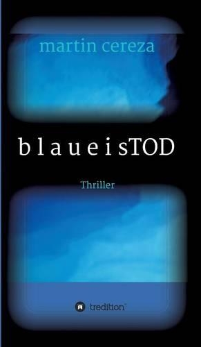 Blau Eis Tod
