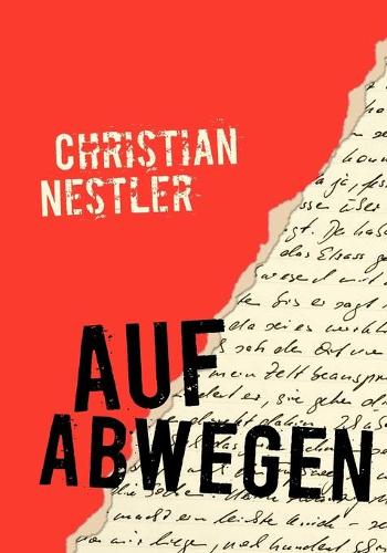 Auf Abwegen: Reisetagebuch(German)