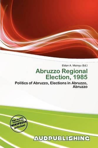 Abruzzo Regional Election, 1985