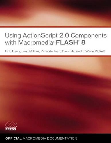 Using ActionScript 2.0 Components with Macromedia Flash 8
