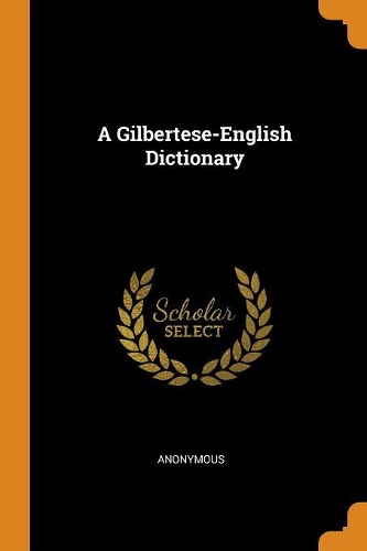 A Gilbertese-English Dictionary