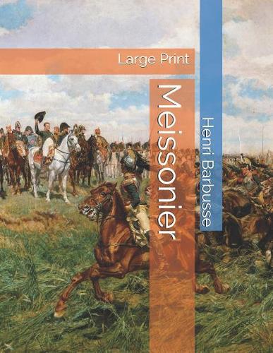 Meissonier: Large Print