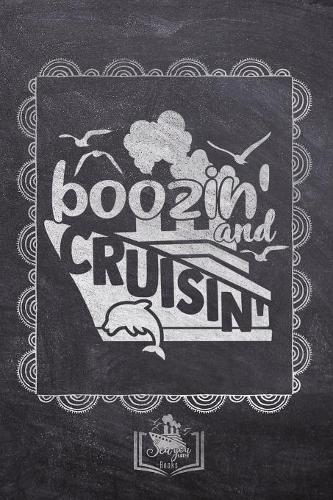 Boozin' And Cruisin