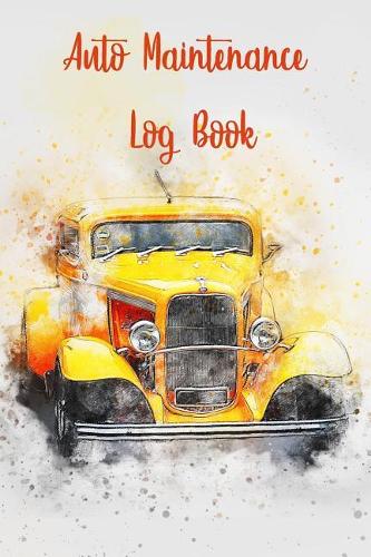 Auto Maintenance Log Book