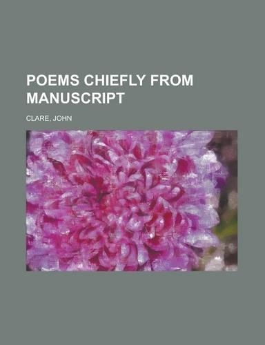 Poems Chiefly from Manuscript