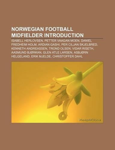 Norwegian Football Midfielder Introduction