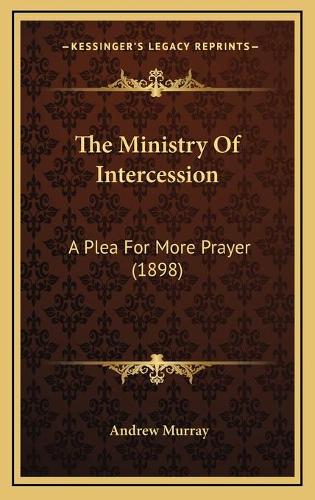 The Ministry Of Intercession