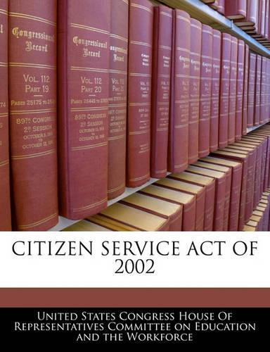Citizen Service Act of 2002